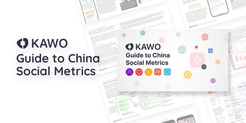 KAWO’s "Guide to China Social Metrics" helps marketing teams translate KPIs into business success